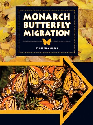 Monarch Butterfly Migration - ebook